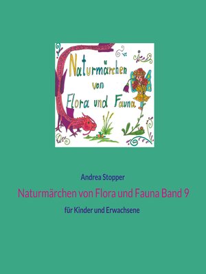 cover image of Naturmärchen von Flora und Fauna Band 9